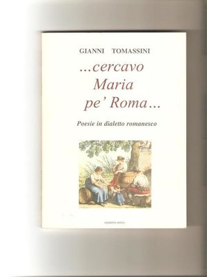 cover image of ..Cercavo Maria pe' Roma...